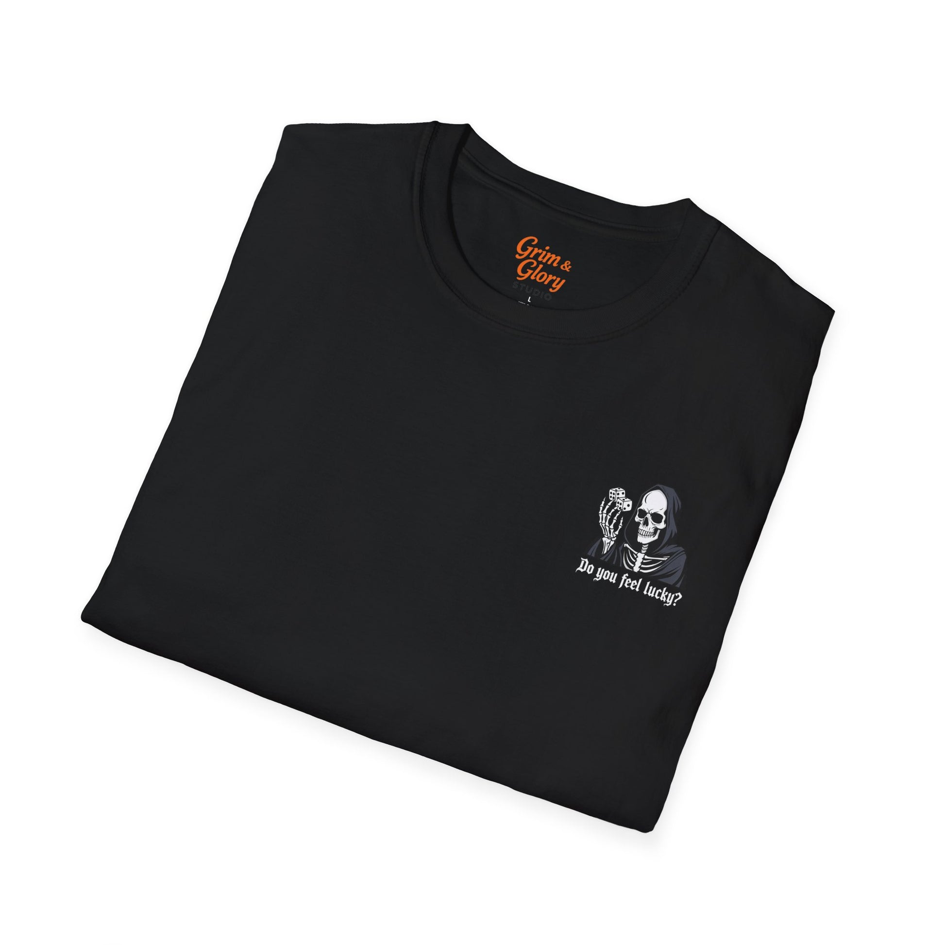 Do You Feel Lucky T-Shirt – Grim Reaper Tee, Dark Humor Shirt, Skeleton Dice Graphic
