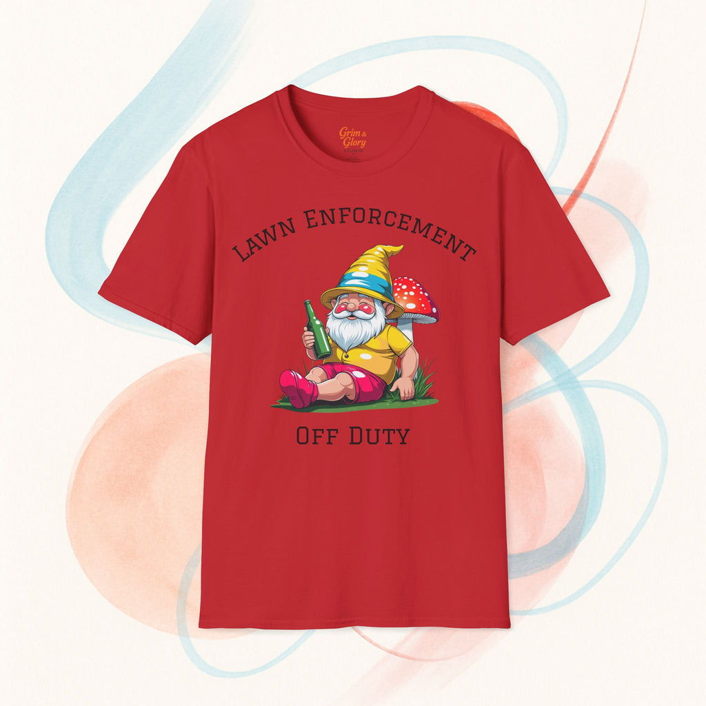 Funny Lawn Enforcement Off Duty T-Shirt, Gnome Shirt, Garden Humor Tee